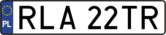 RLA22TR