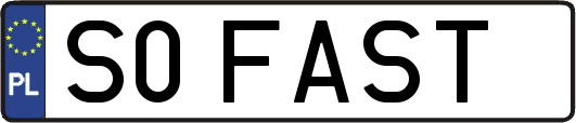 S0FAST