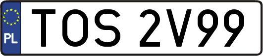 TOS2V99