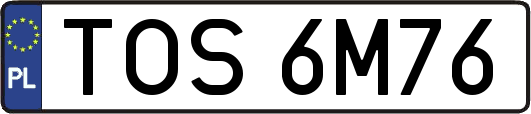 TOS6M76