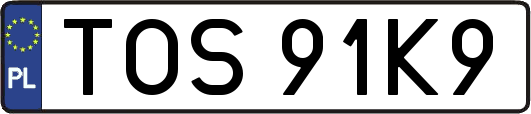 TOS91K9