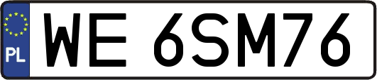 WE6SM76